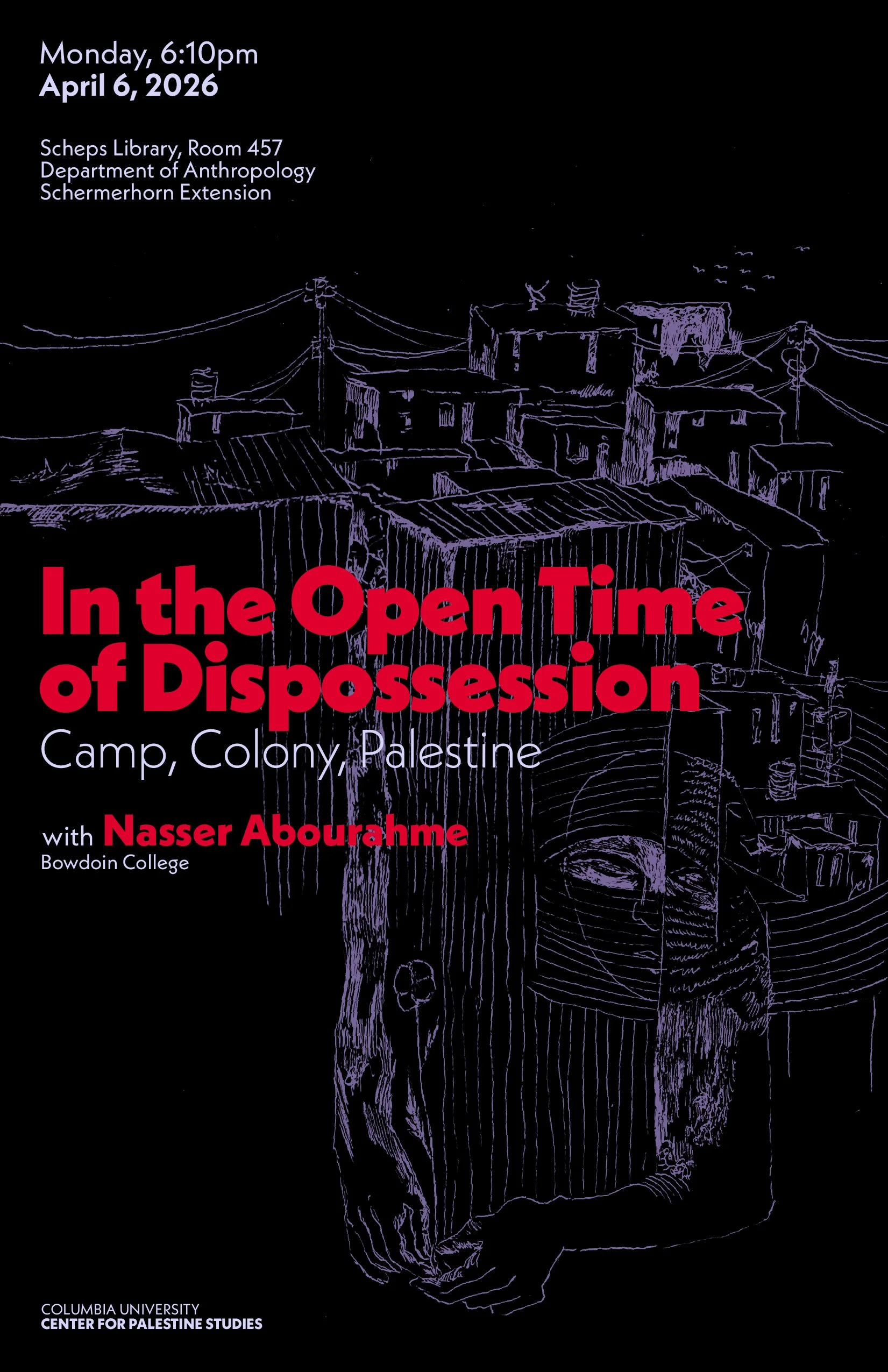 In the Open Time of Dispossession: Camp, Colony, Palestine