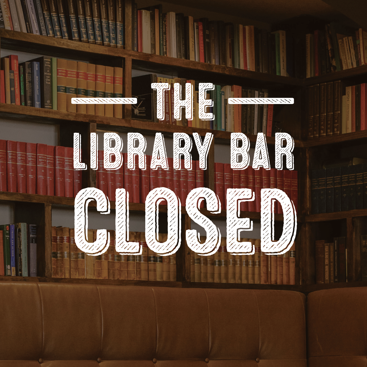 Library Bar - Closed
