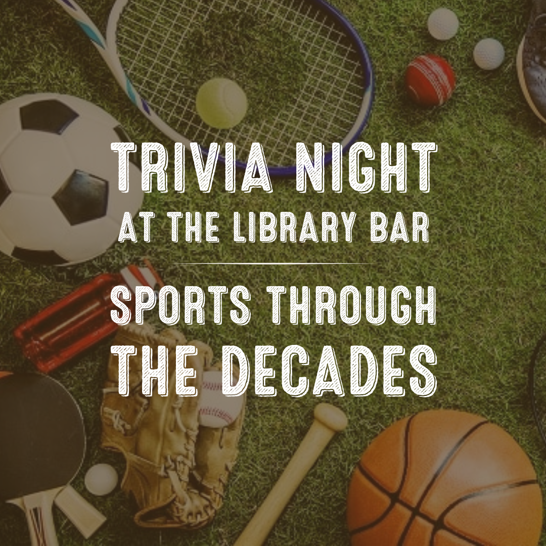 Trivia Night - Sports Through the Decades