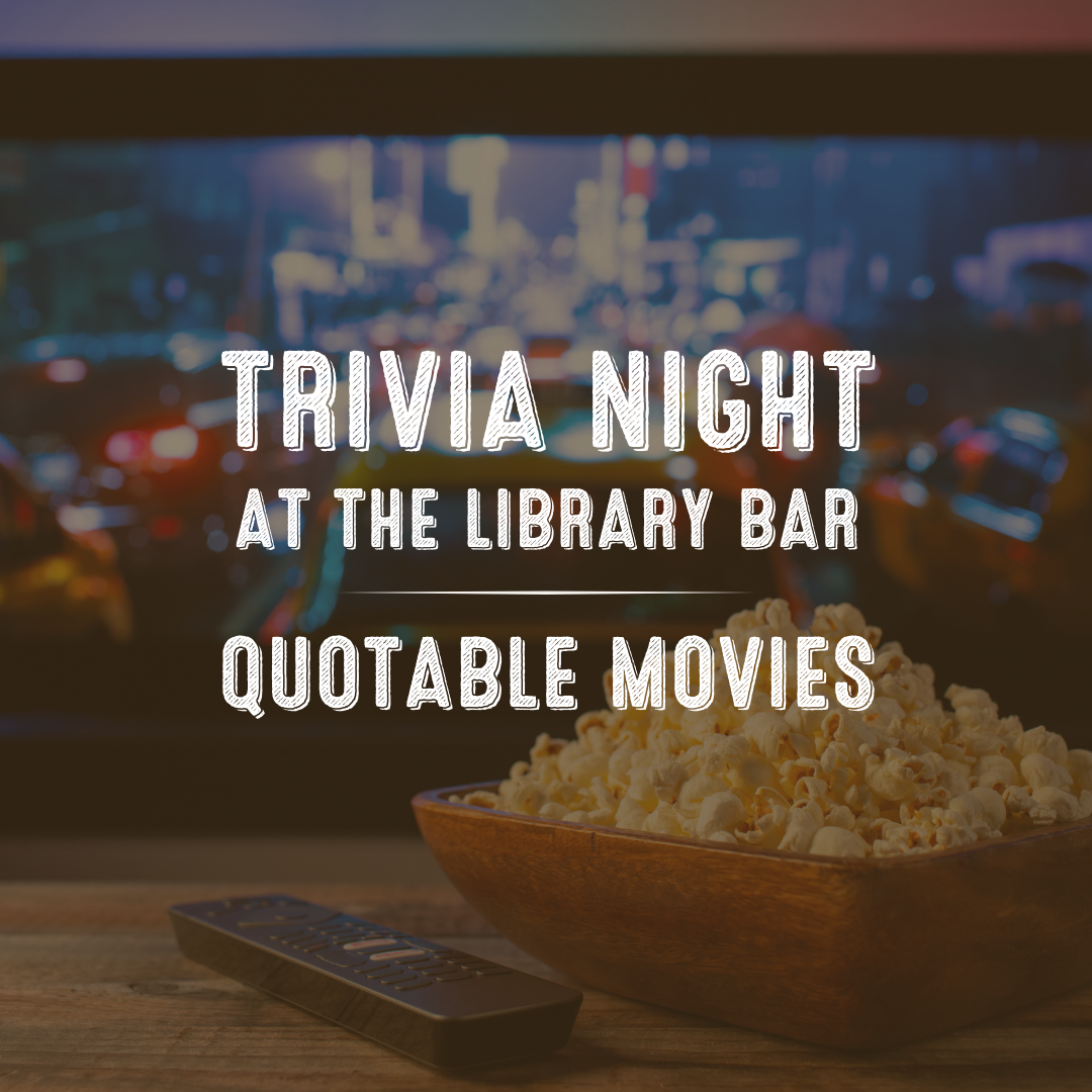 Trivia Night - Quotable Movies
