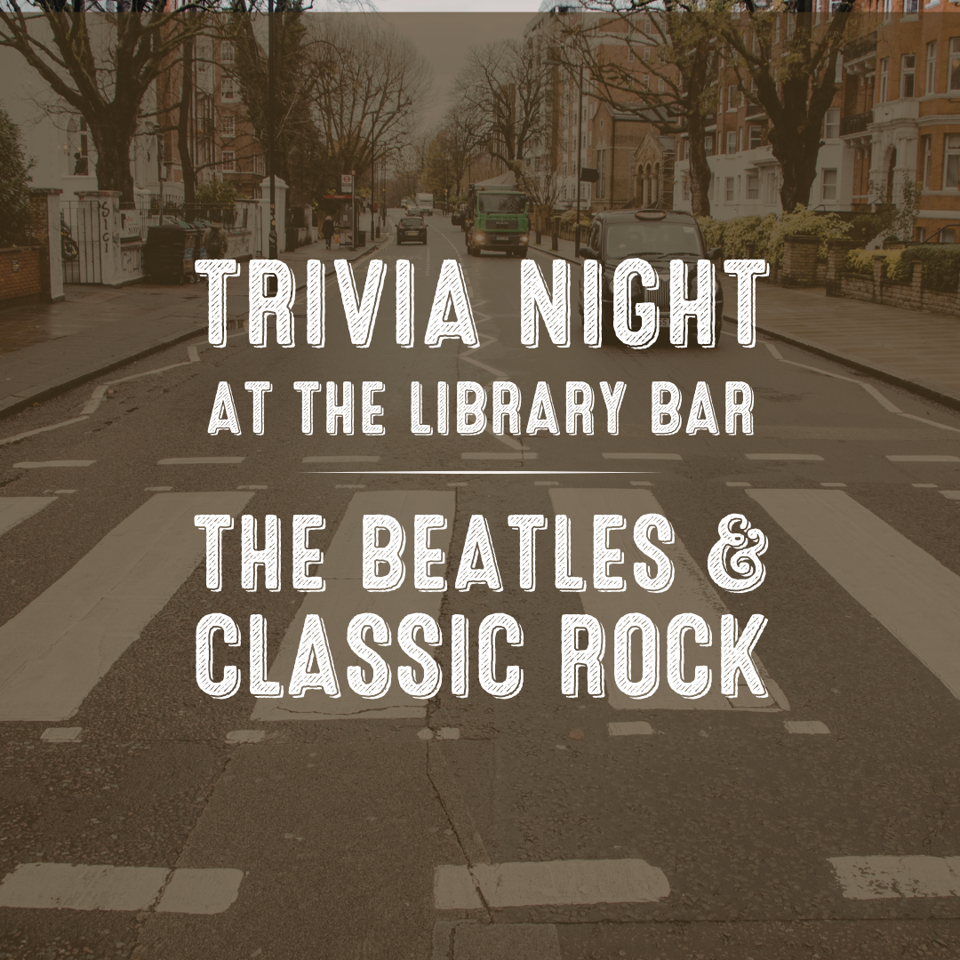 Trivia Night - The Beatles &amp; Classic Rock
