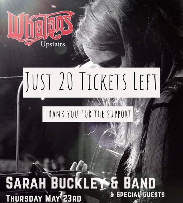 If you were thinking about it, now is your final chance the @sarahbuckleymusic band has almost sold out @whelanslive next week! When tickets are gone they are gone so come support original, independent Irish music Thursday May 23rd!!!