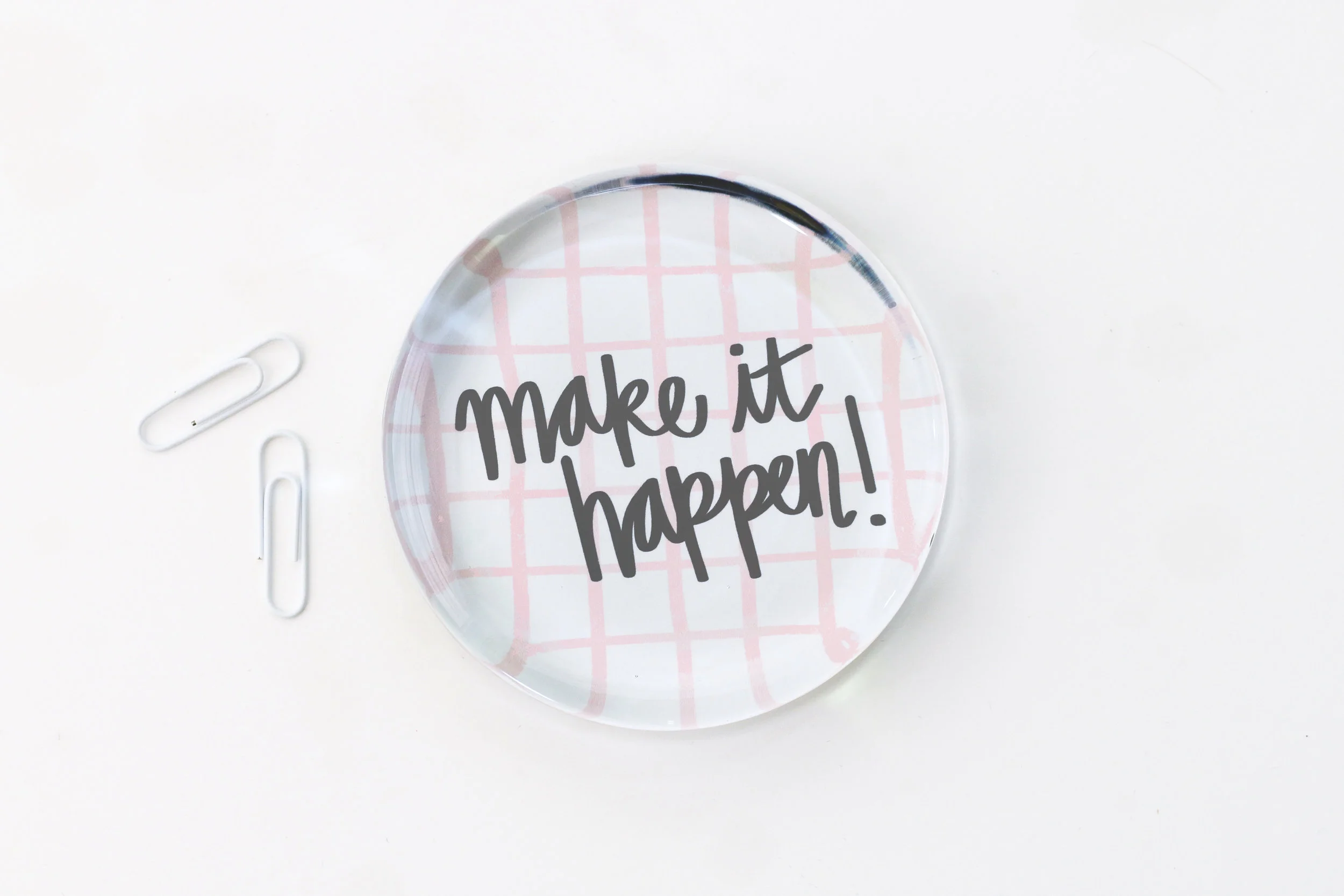 Make It Happen Paperweight