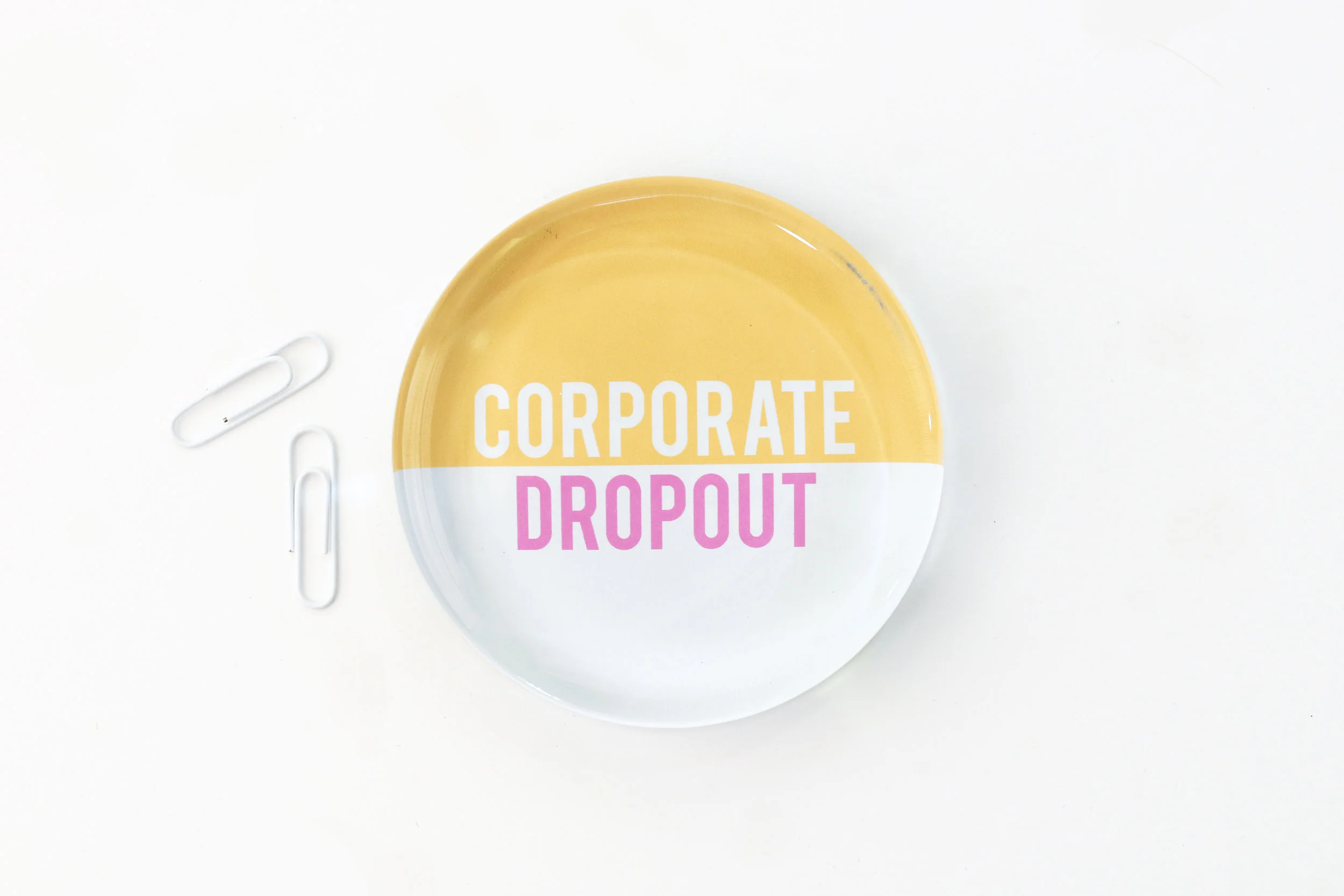 Corporate Dropout Paperweight