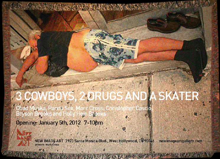 GROUP SHOW - 3 COWBOYS 2 DRUGS AND A SKATER
