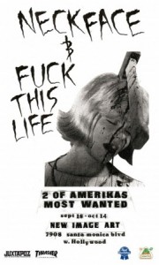 NECK FACE & FUCK THIS LIFE - 2 OF AMERIKA'S MOST WANTED