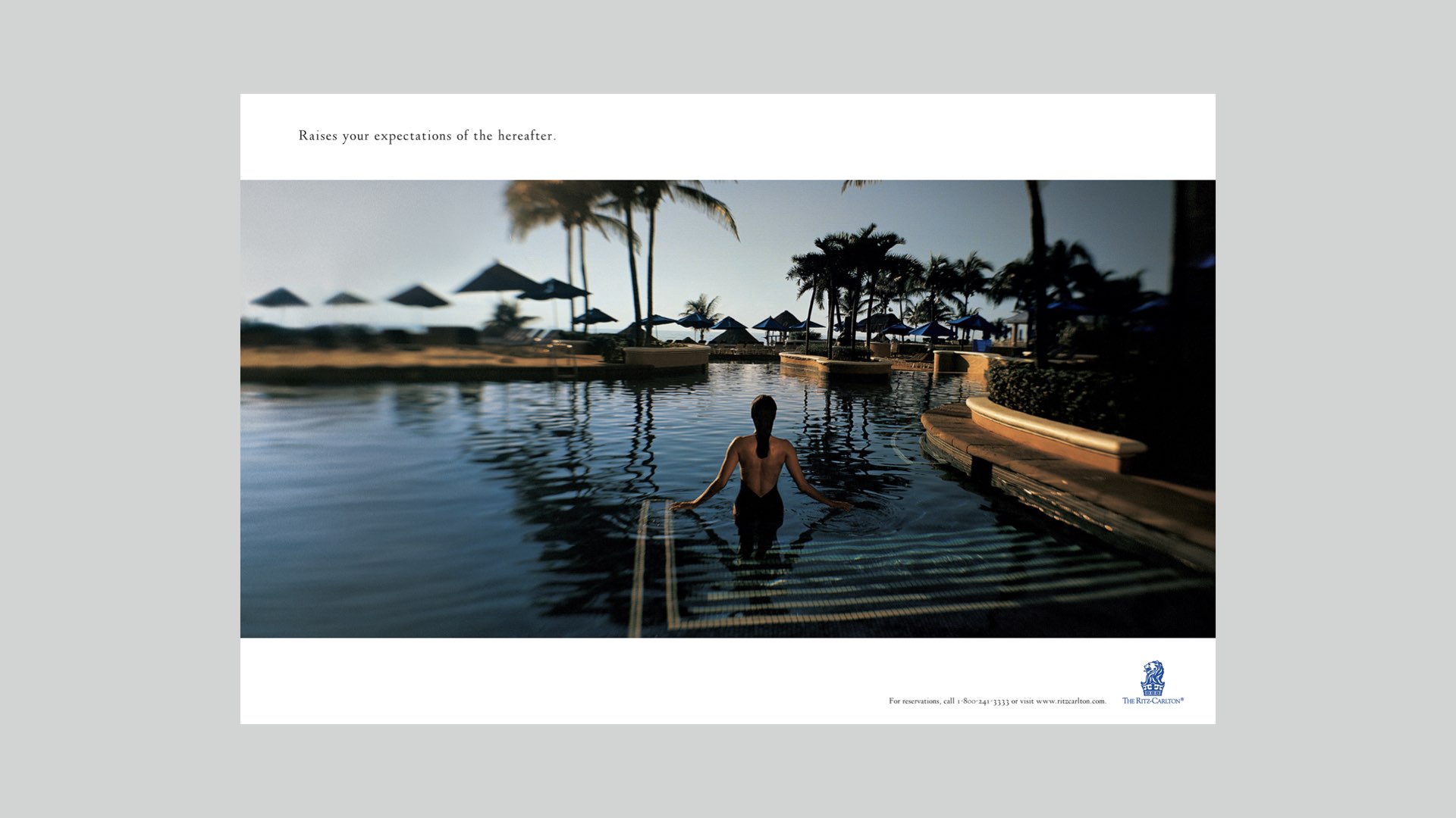 The Ritz-Carlton Hotel, Brand Campaign – Print