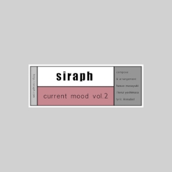 current mood vol.1／siraph disc — siraph official web