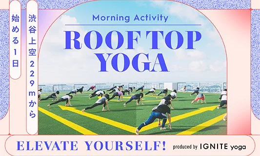 渋谷スカイRoof top yoga<2022/5/29>