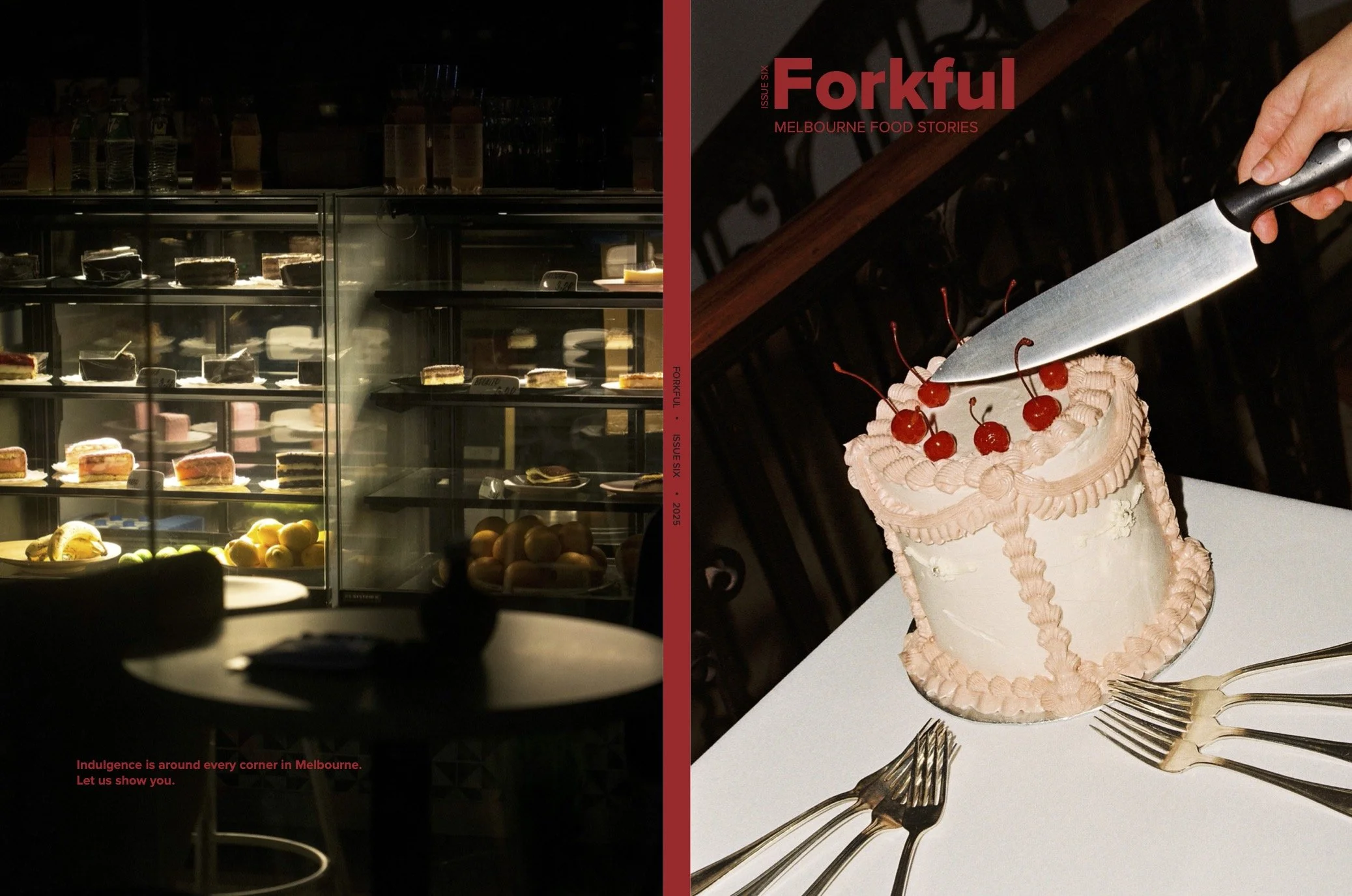 Forkful Issue 6: Indulgence