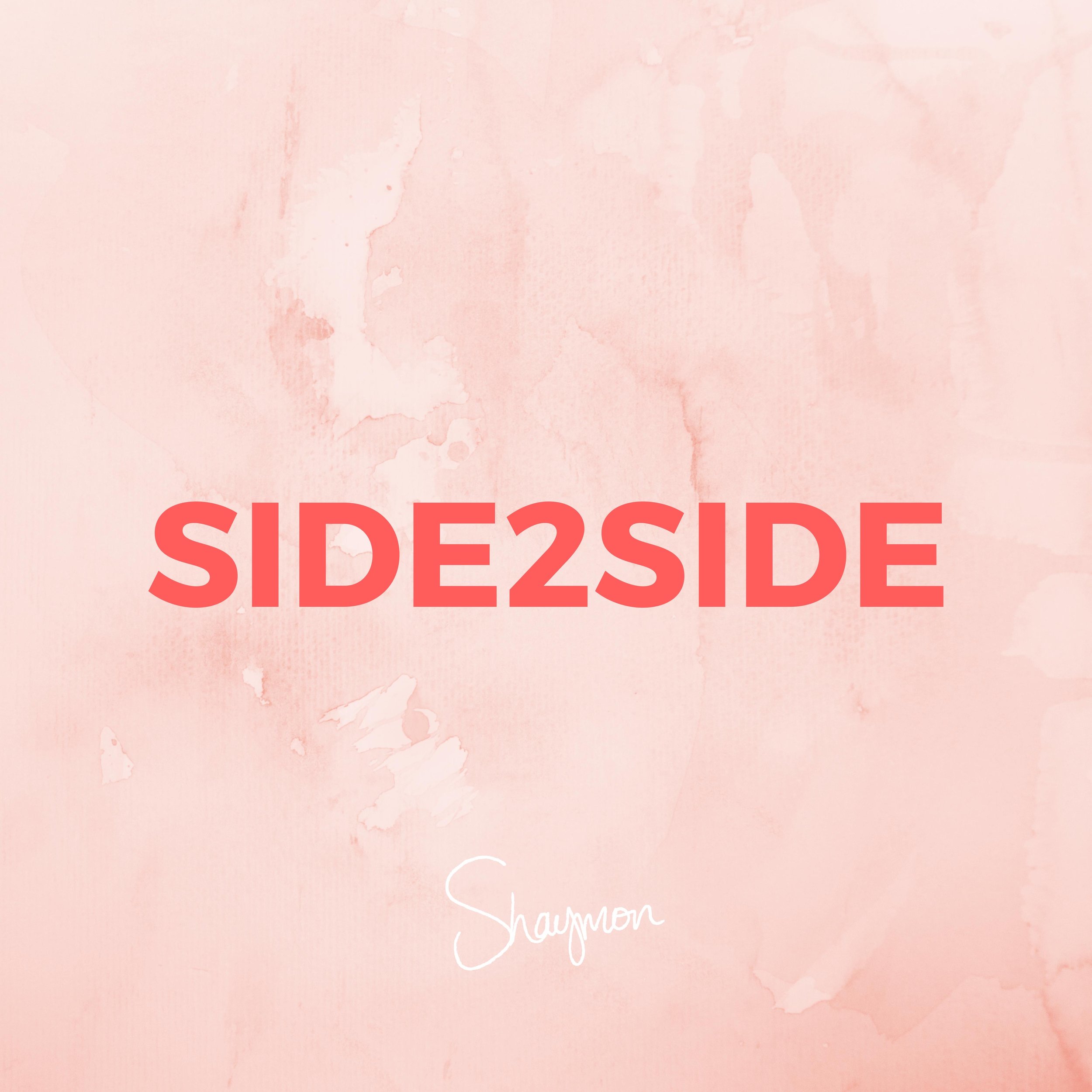 Side 2 Side - Single