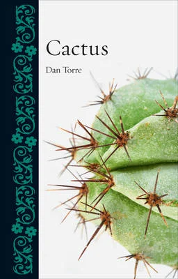 Episode fifteen: Cactus with Dan Torre