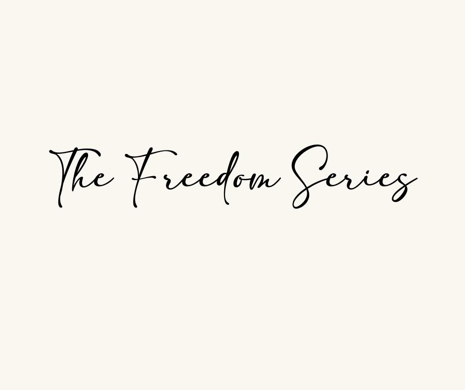 TheFreedomSeries (1).png