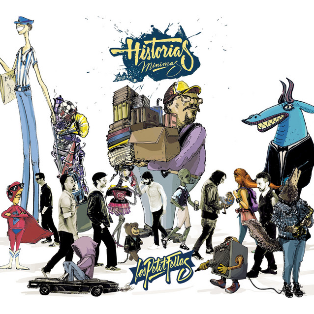 “Historias Mínimas” - LosPetitFellas