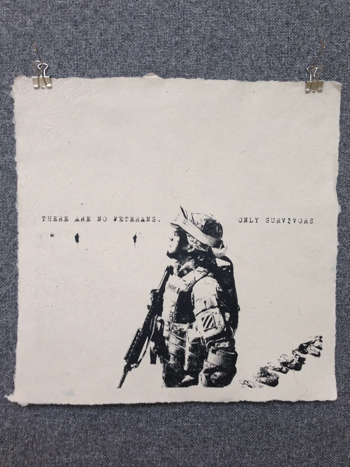 Patrick Cavicchio Army - Iraq _There Are No Veterans_ 2013 Silkscreen on Handmade Paper from military uniforms 15 x 15 Stockton College Workshop IMG_1207.jpg