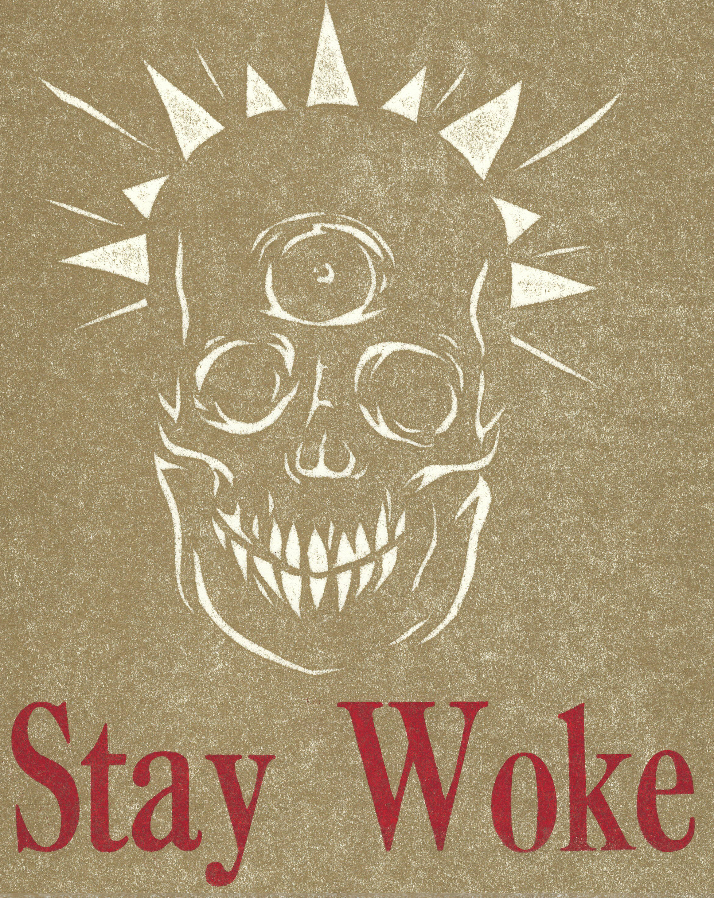 Stay Woke