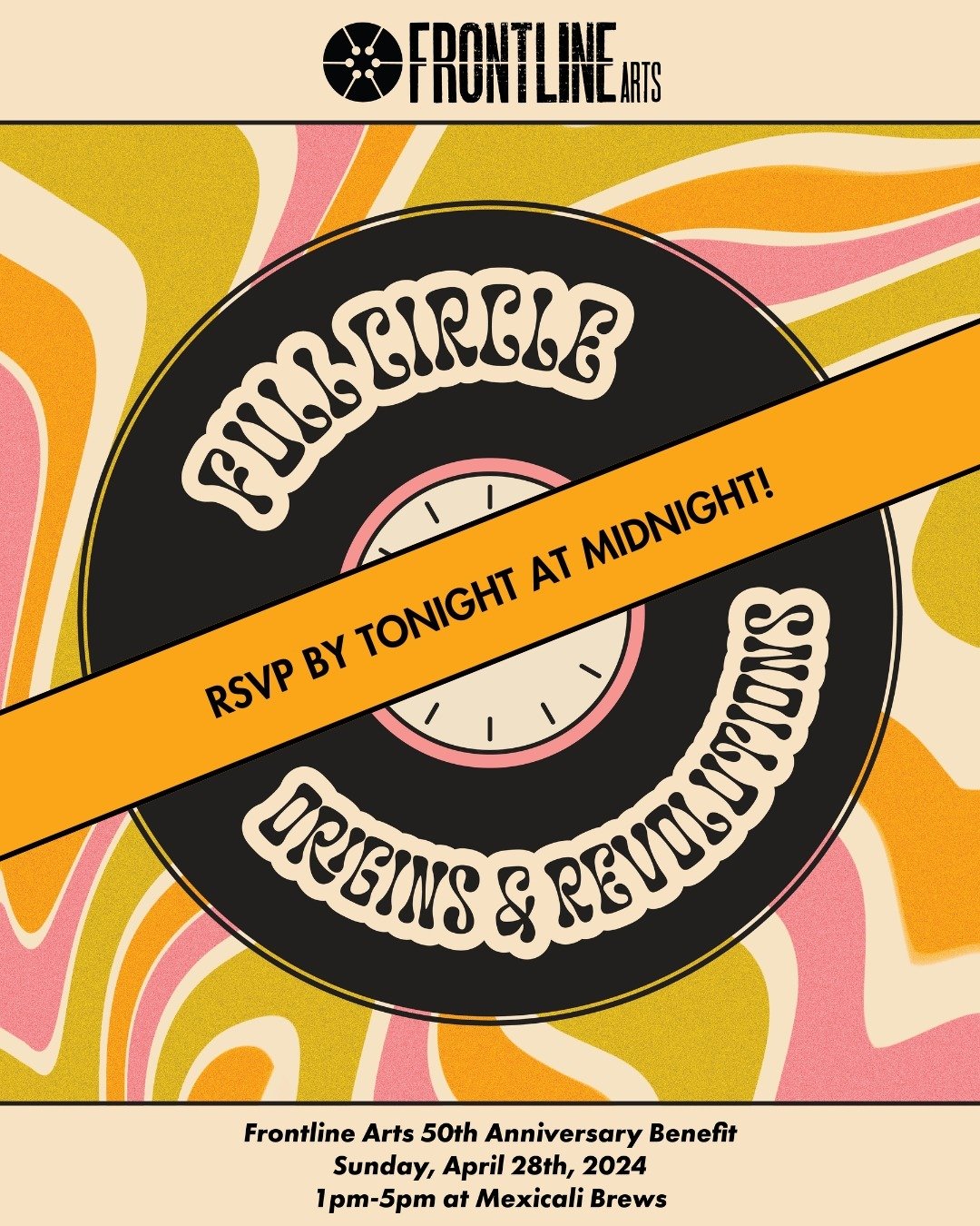 LAST CALL: Get your tickets to our 50th Anniversary Benefit, Full Circle: Origins and Revolutions by Midnight tonight!

Don't miss out on the chance to be a part of Frontline Arts' milestone celebration. Join us as we honor our journey, celebrate our