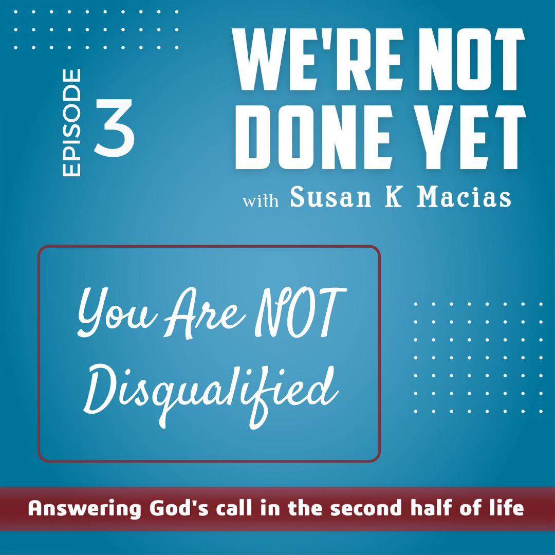 You're Not Disqualified (Episode 3)
