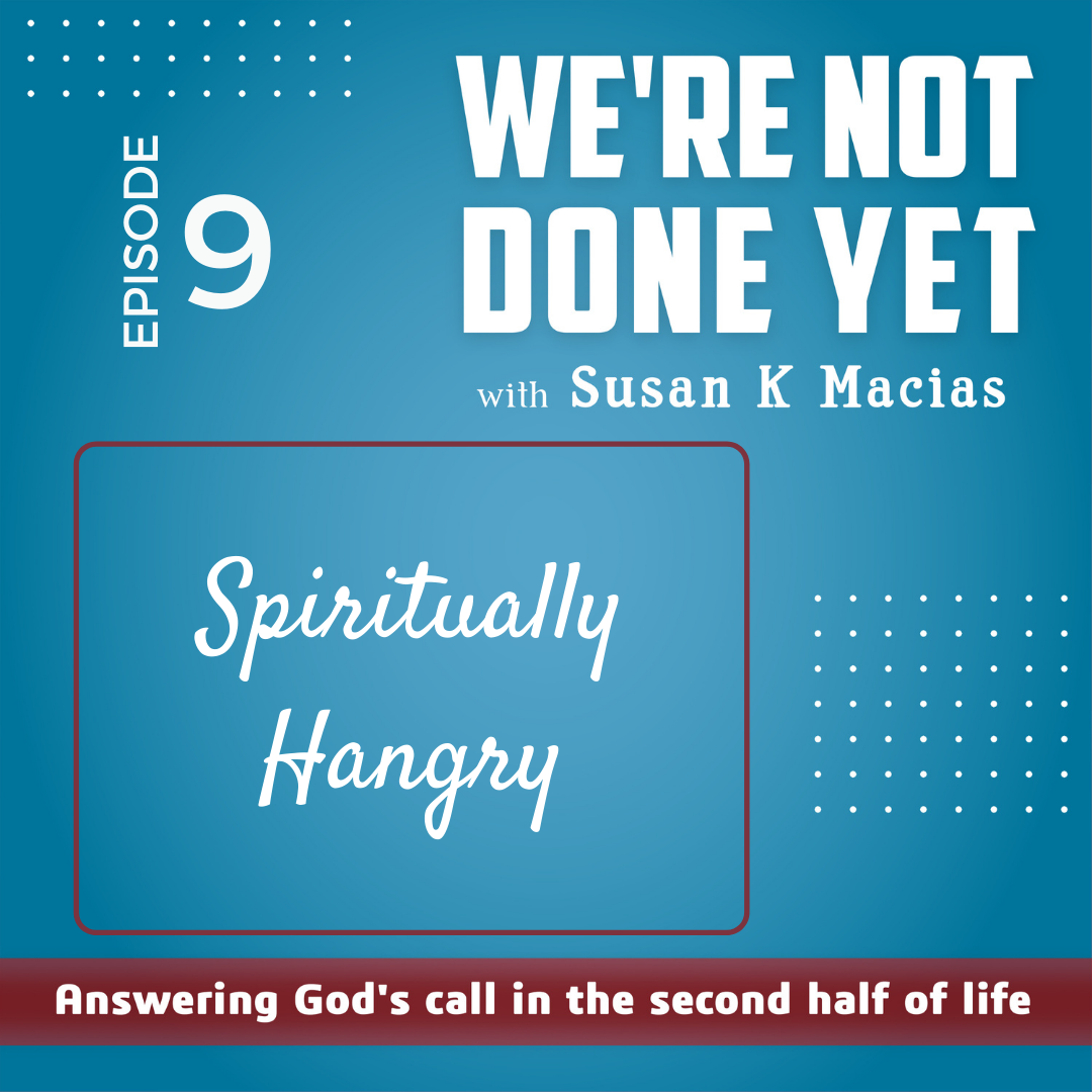 Spiritually Hangry (Episode 9)