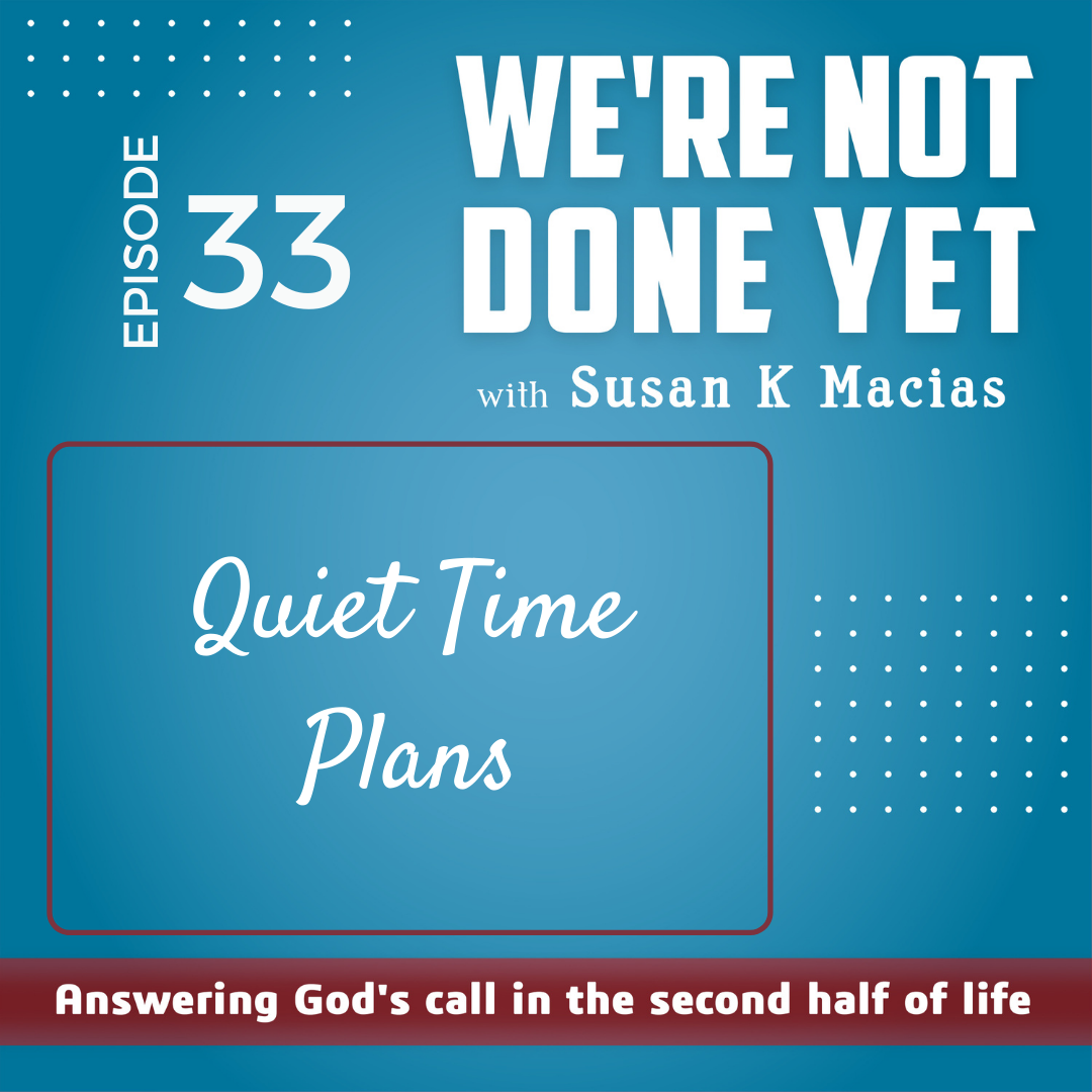 33. Quiet Time Plans