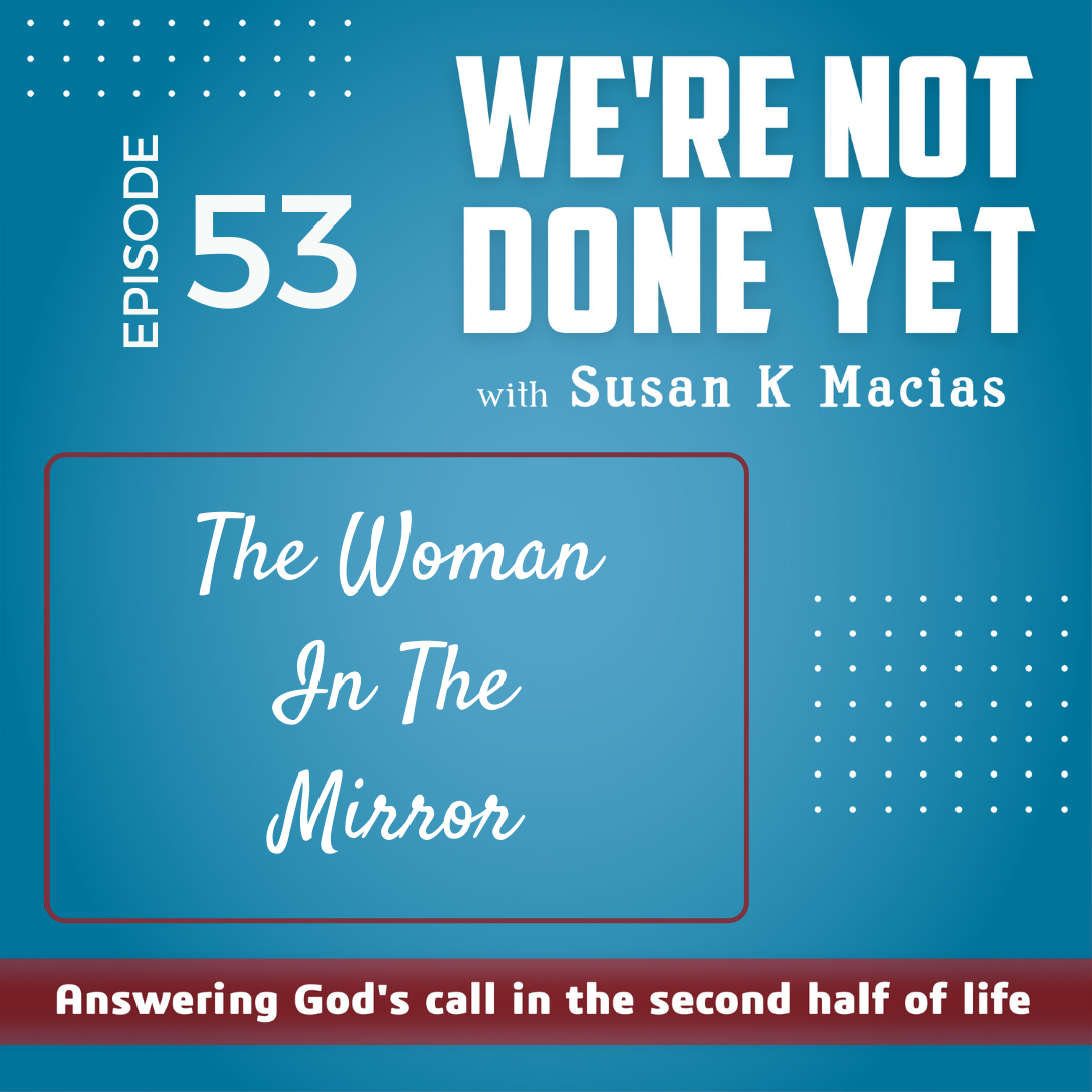 53. The Woman In The Mirror