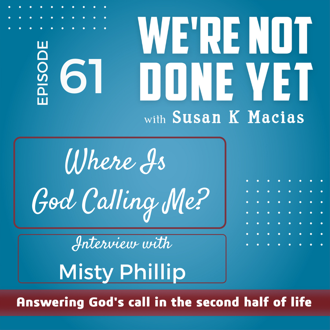 61. Where Is God Calling Me?