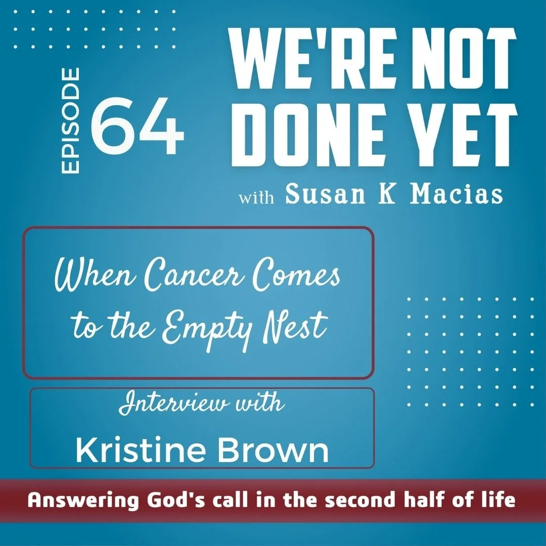 64. When Cancer Comes To The Empty Nest