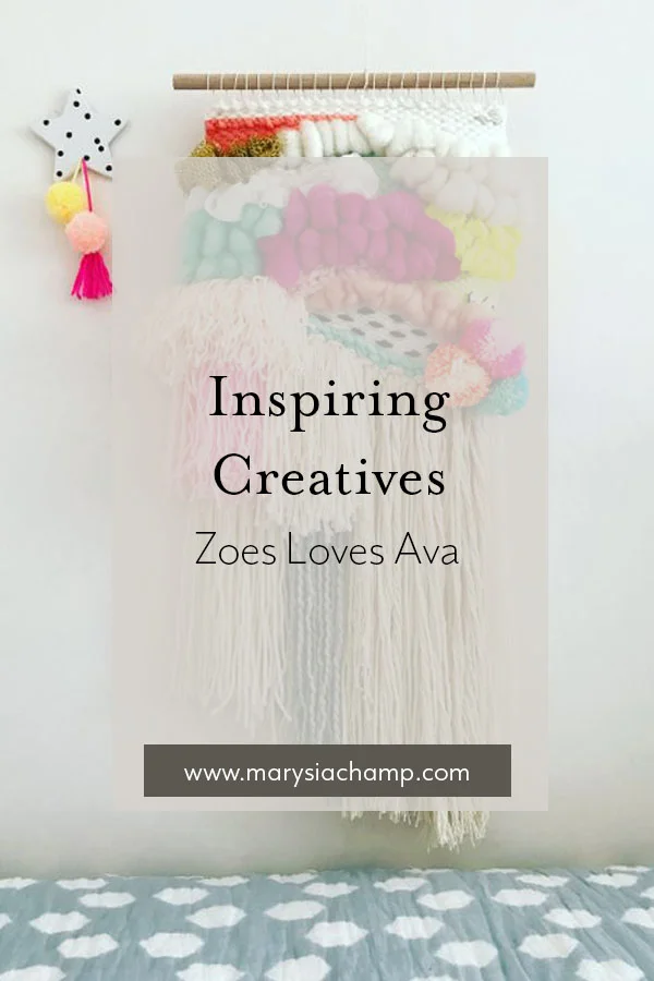 inspiring creatives Zoes Loves Ava.jpg