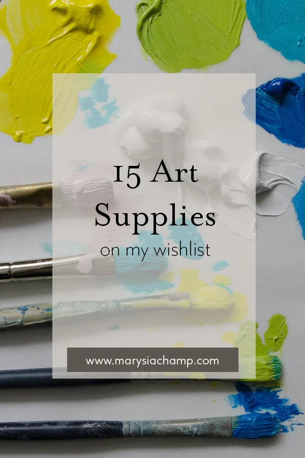 15 art supplies on my wishlist.jpg
