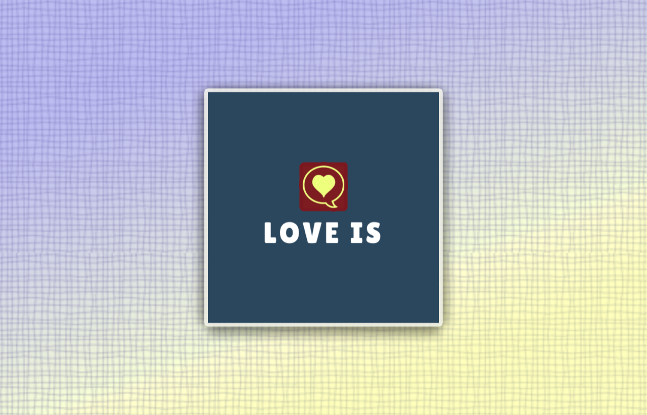 What Is Love? Explore what God says it is.