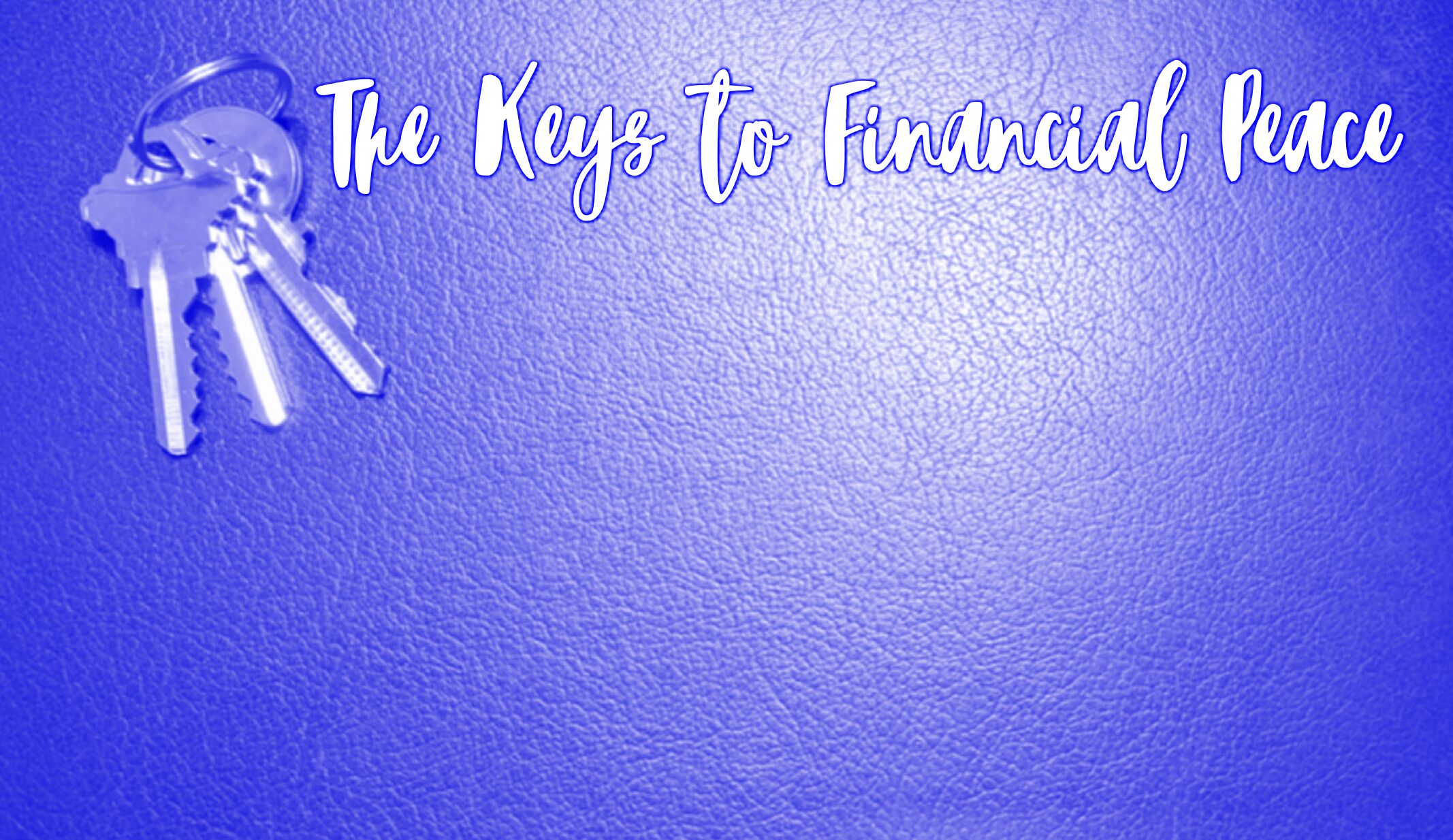 keys to financial peace.jpeg
