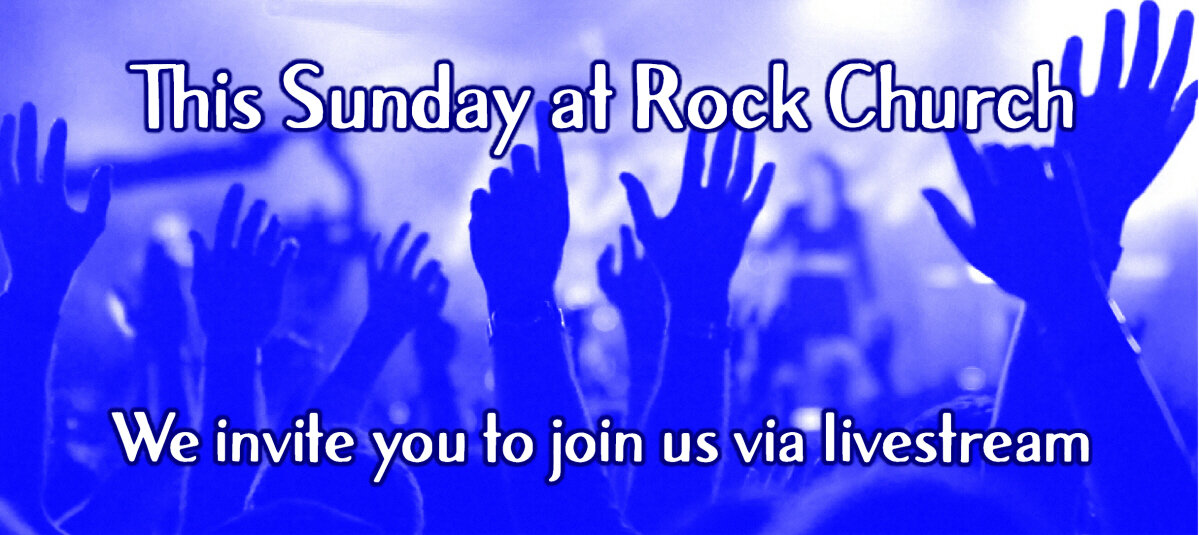 The Rock Church - livestream