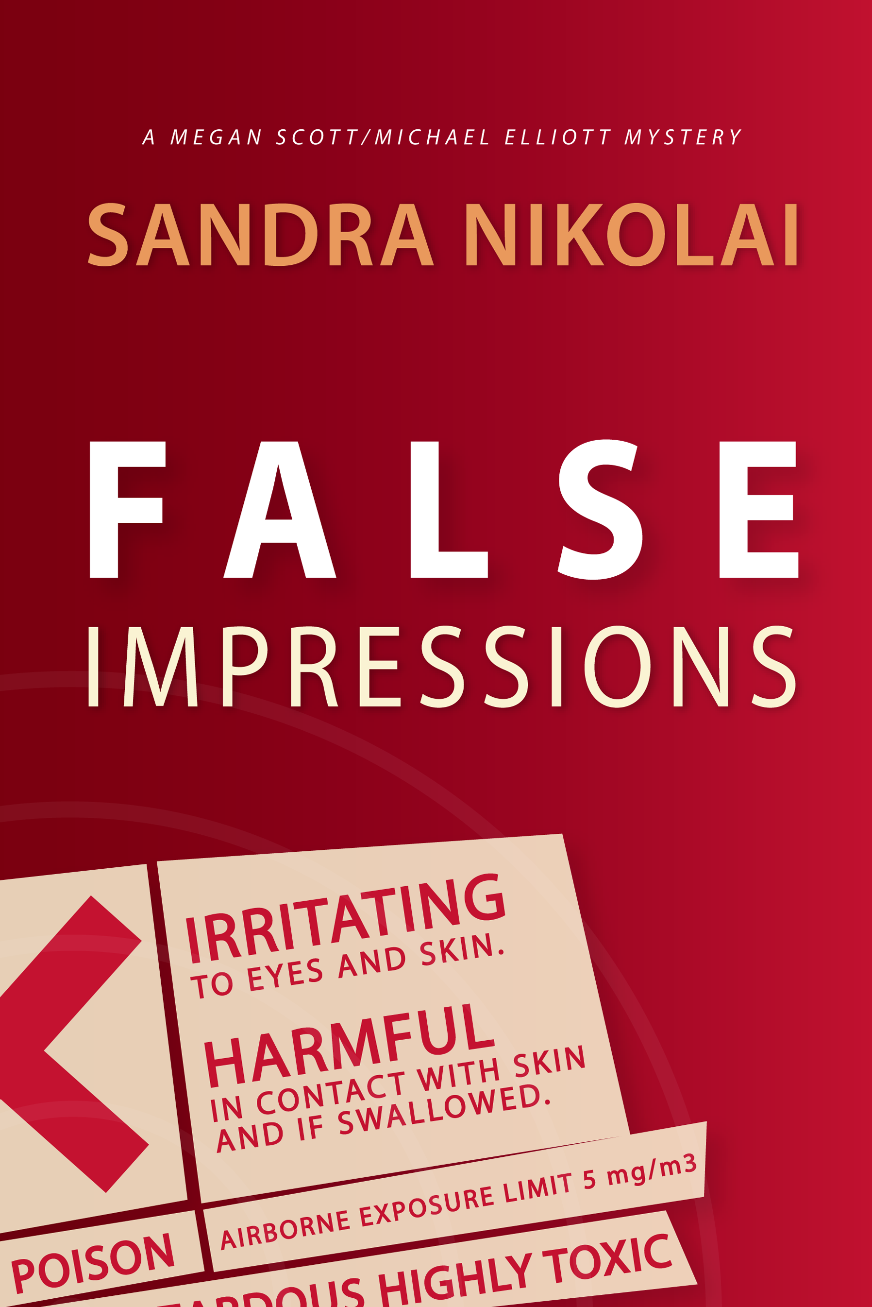False Impressions , series book 1