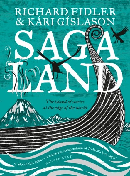 Cover image of 'Saga Land' book by Richard Fidler & Kari Gislason