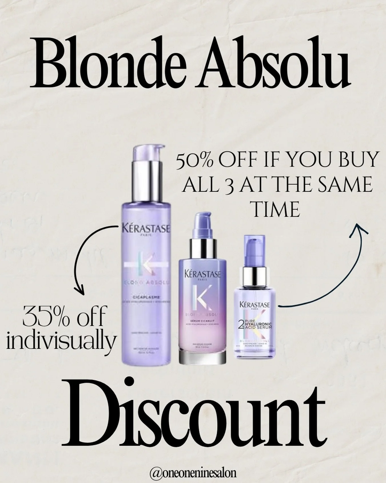 BLONDE ABSOLU DISCOUNT!!
Blonde Absolu cicaplasme, Blonde Absolu overnight recovery serum and Blonde Absolu hyaluronic acid serum are now 35% off if you buy them individually and 50% off if you buy them all together!!
