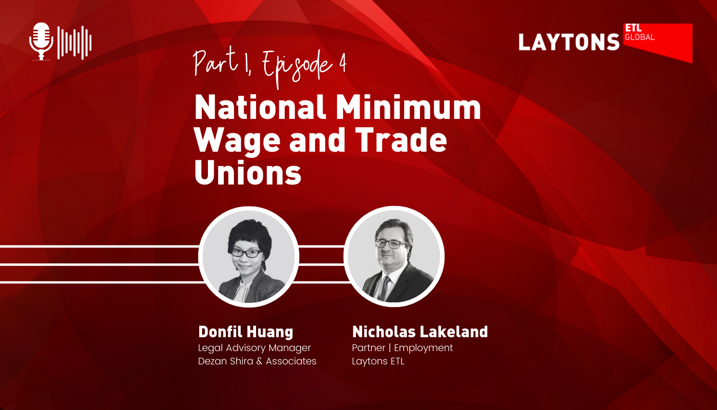 National Minimum Wage and Trade Unions (Part one, Episode four)
