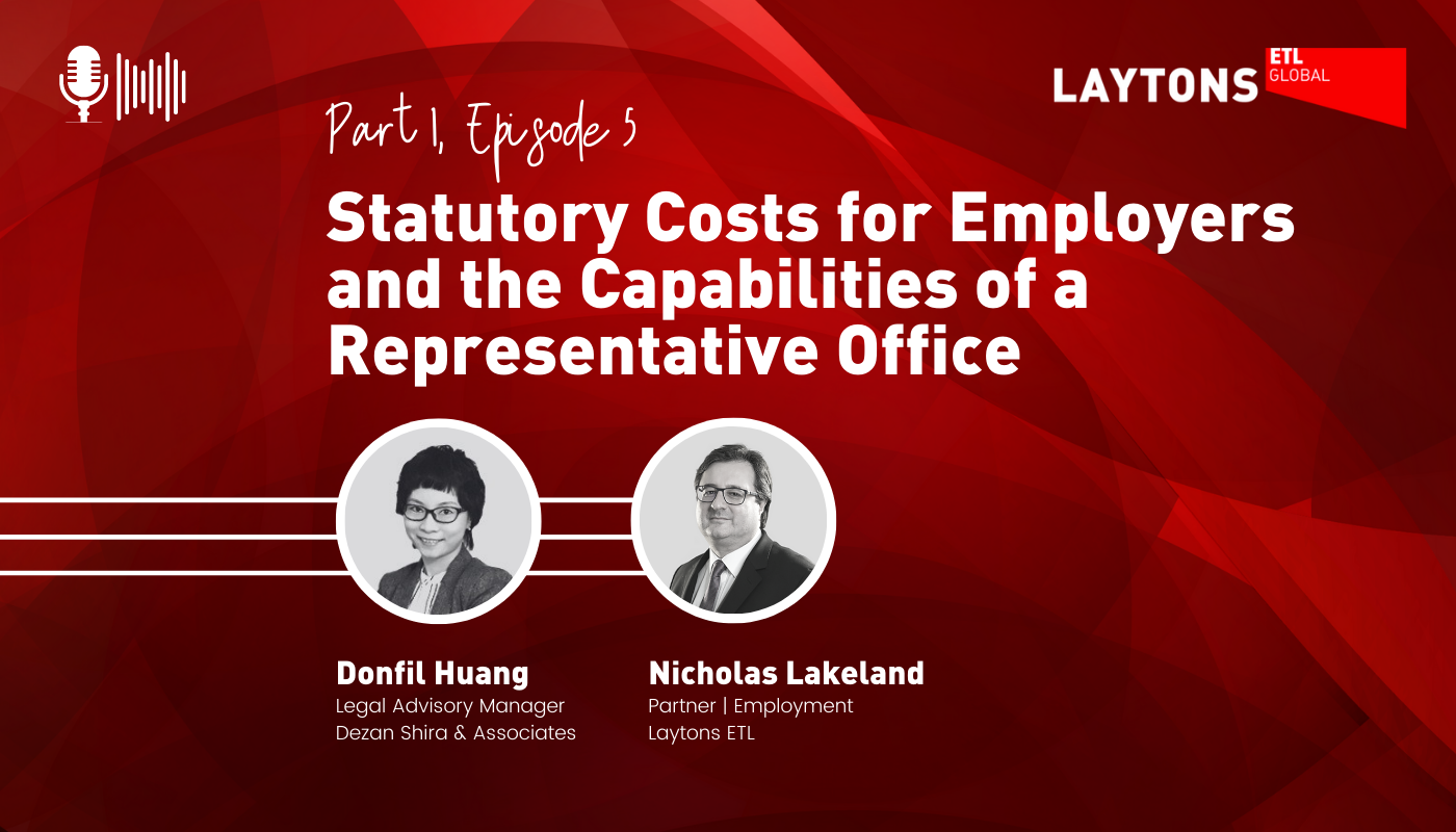 Statutory Costs for Employers and the Capabilities of a Representative Office (Part one, Episode five)