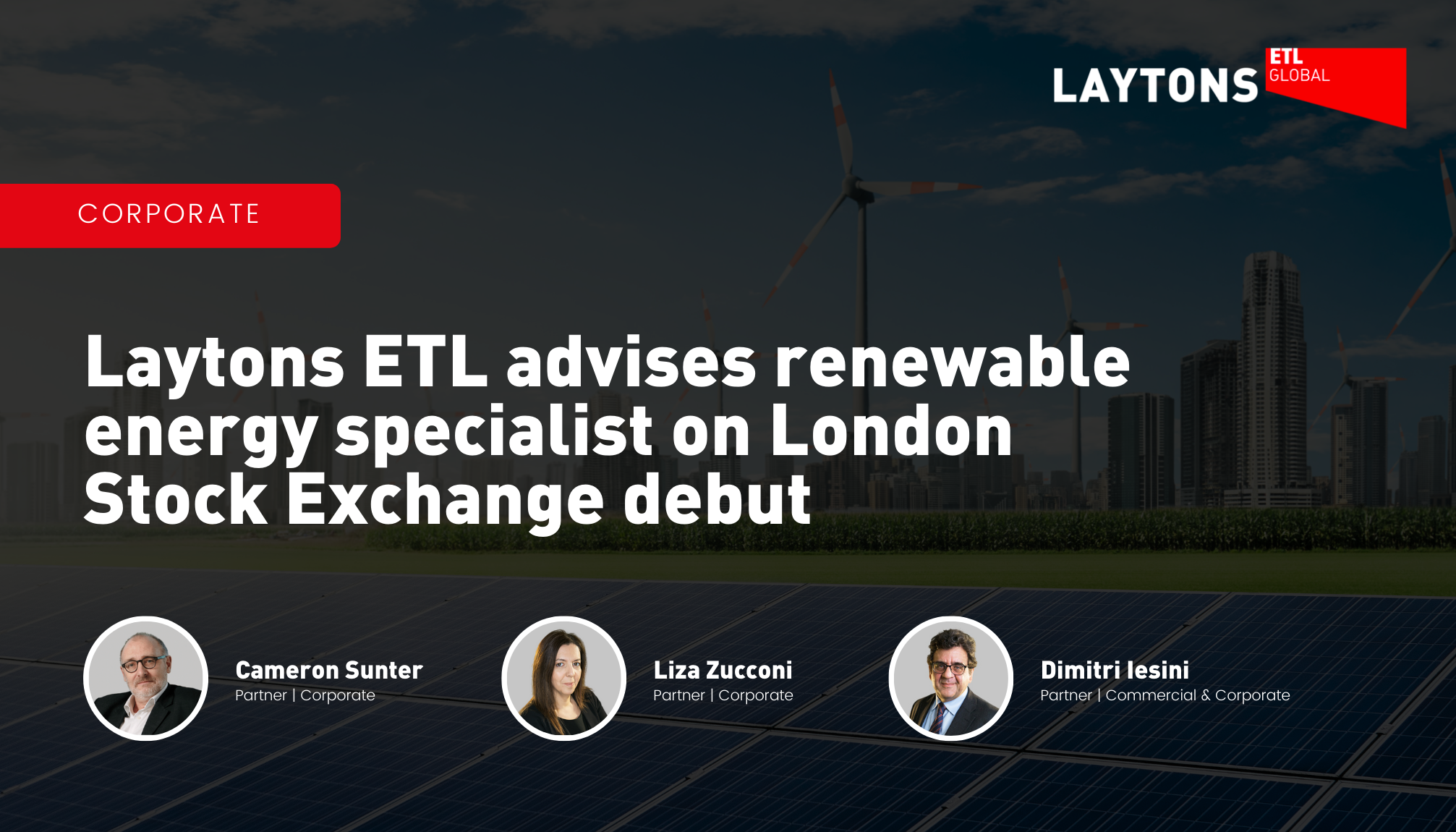 Laytons ETL advises renewable energy specialist on London Stock Exchange debut