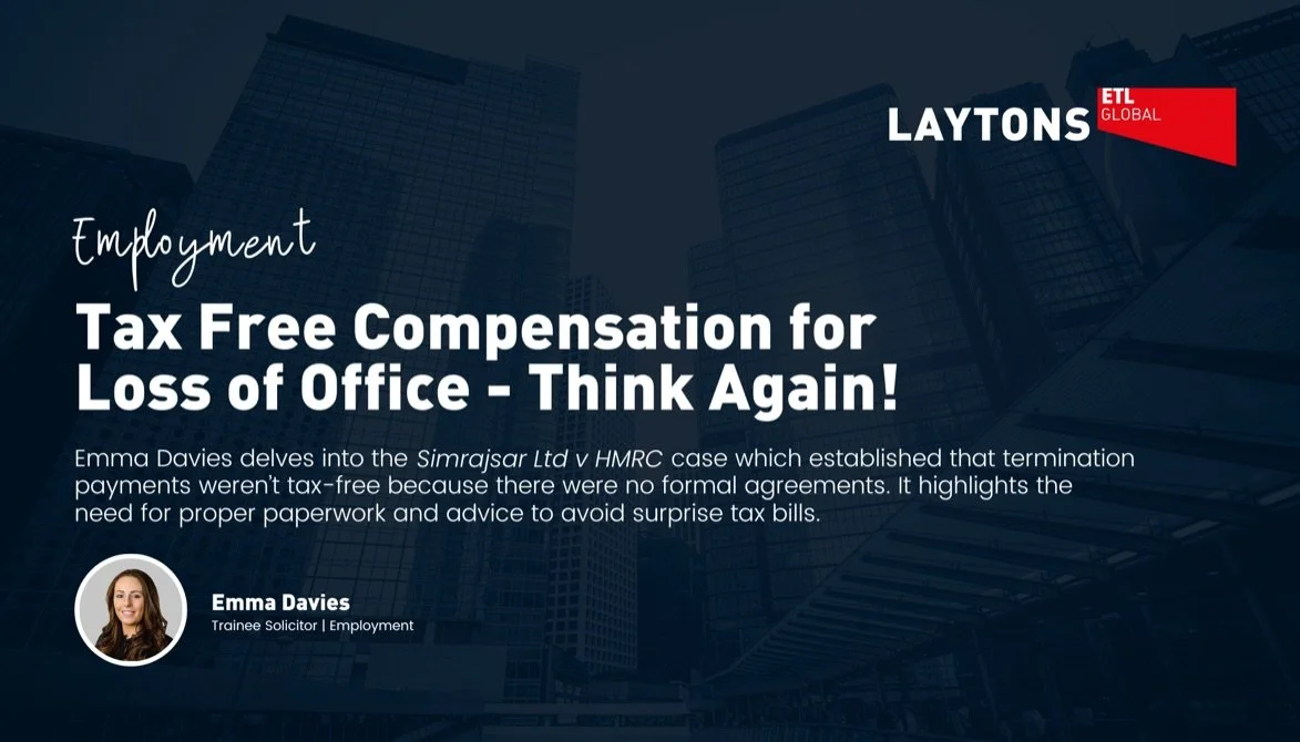 Tax Free Compensation for Loss of Office - Think Again!