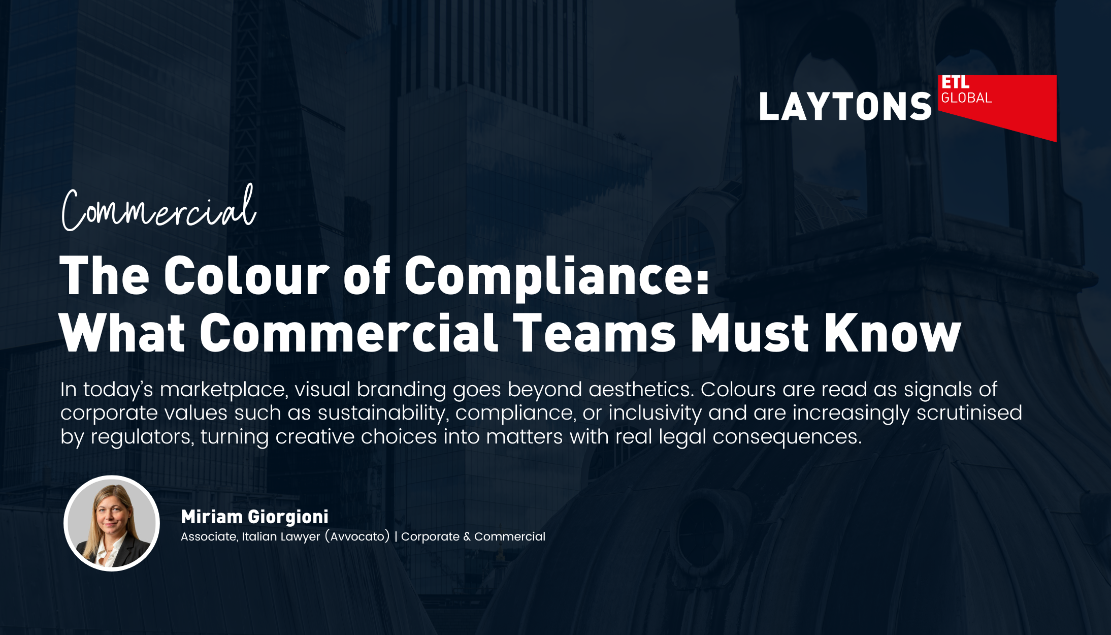 The Colour of Compliance: What Commercial Teams Must Know