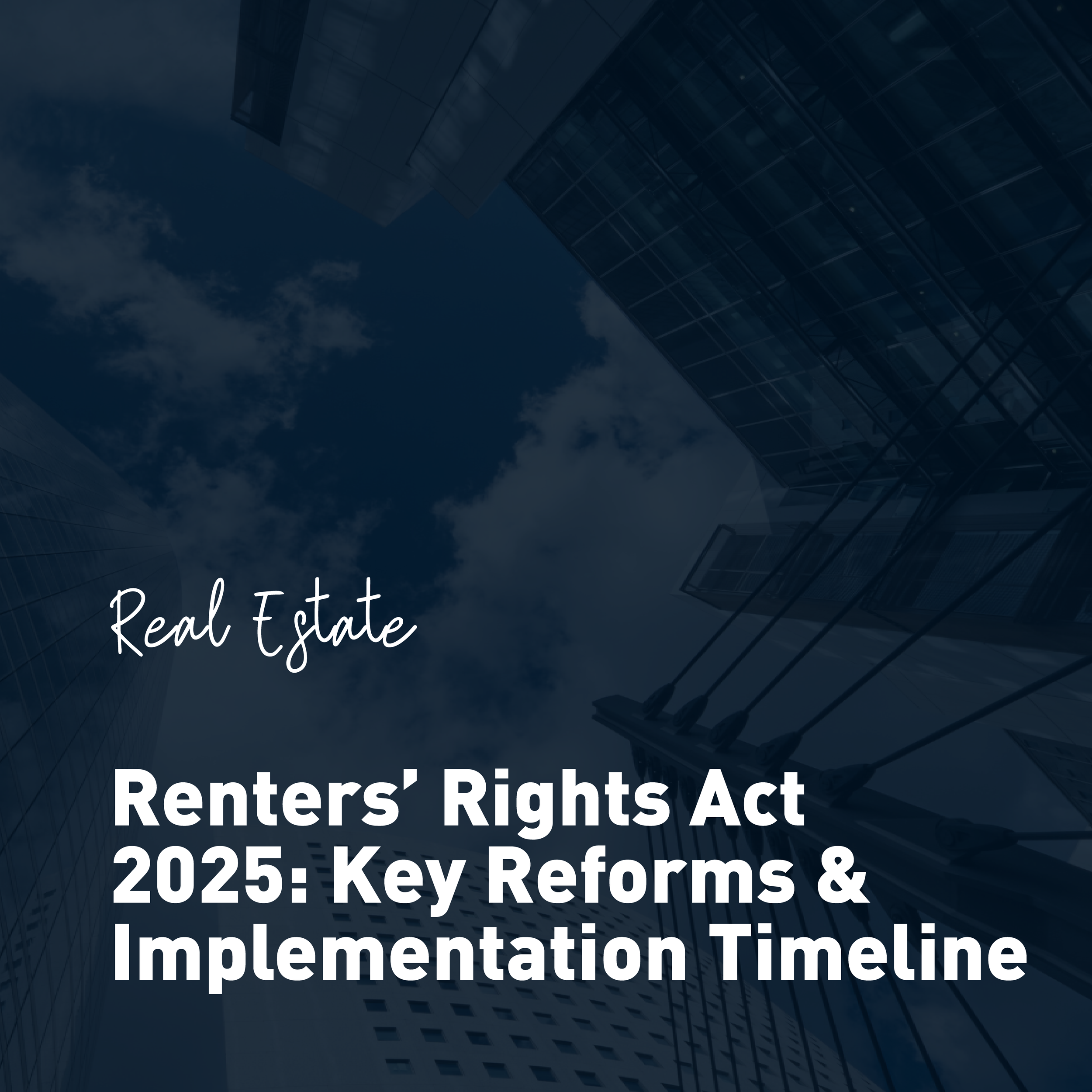 Renters’ Rights Act: What You Need to Know