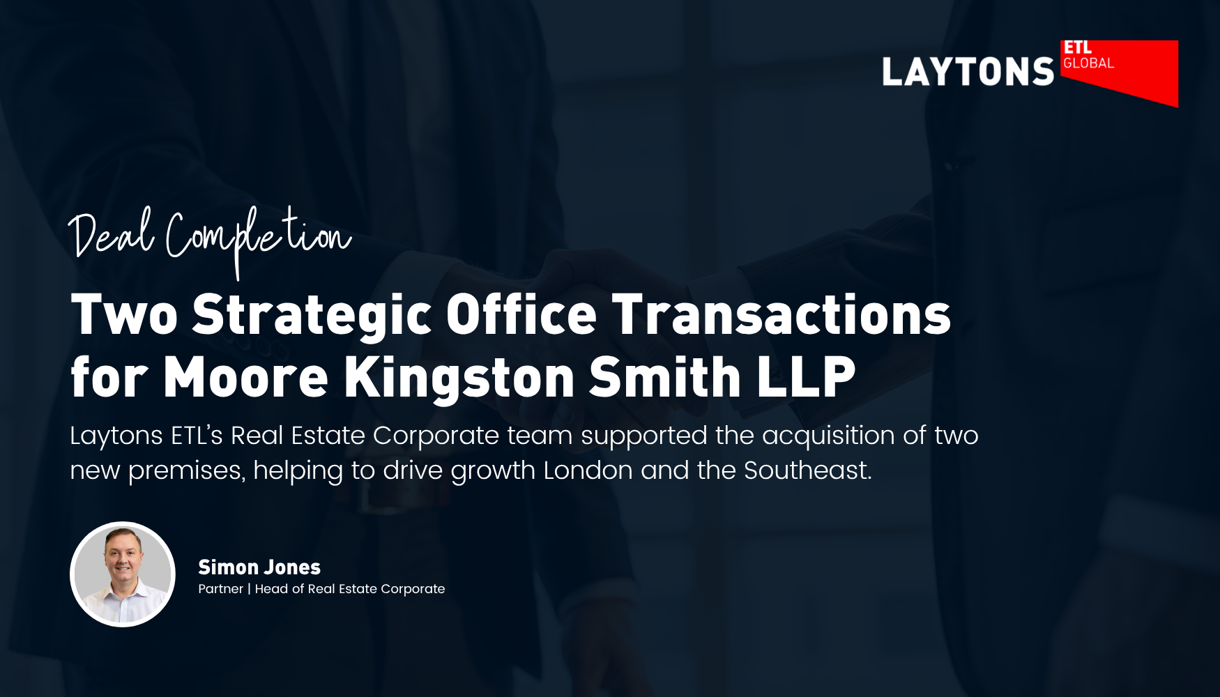 Laytons ETL advises Moore Kingston Smith LLP on two strategic office transactions