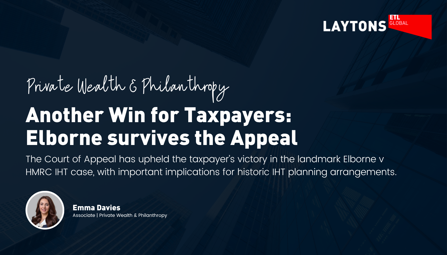 Another Win for Taxpayers: Elborne survives the Appeal 