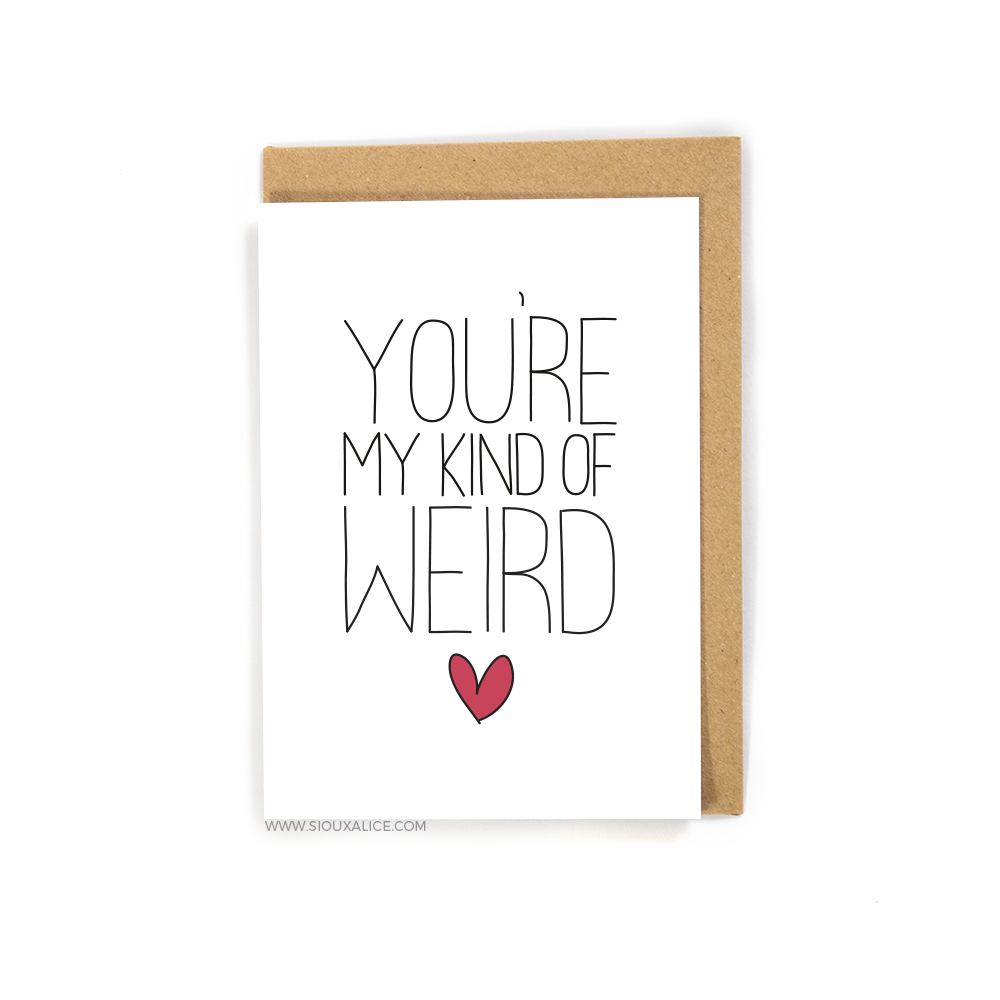 Sioux-Alice-greetings-card-my-kind-of-weird-174c.png