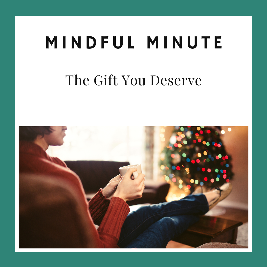 The Gift You Deserve
