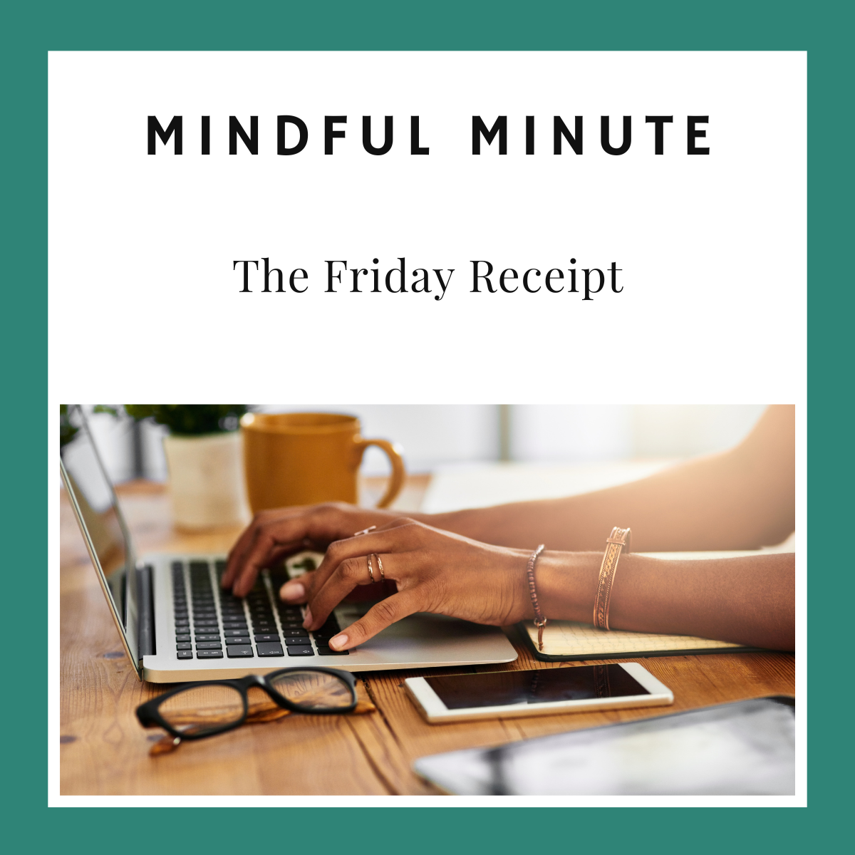 The Friday Receipt