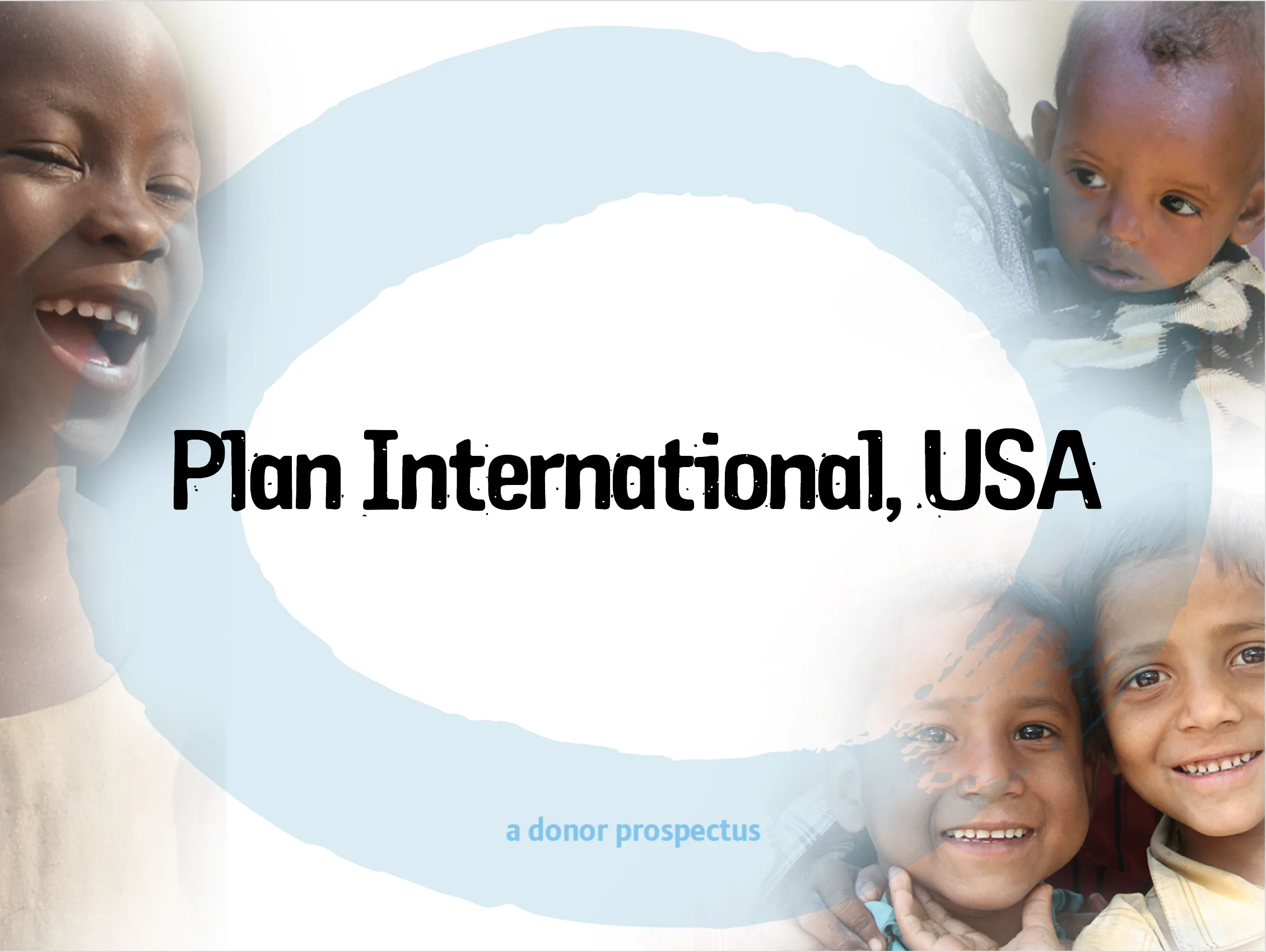 Plan International, USA | Powerpoint, donor prospectus