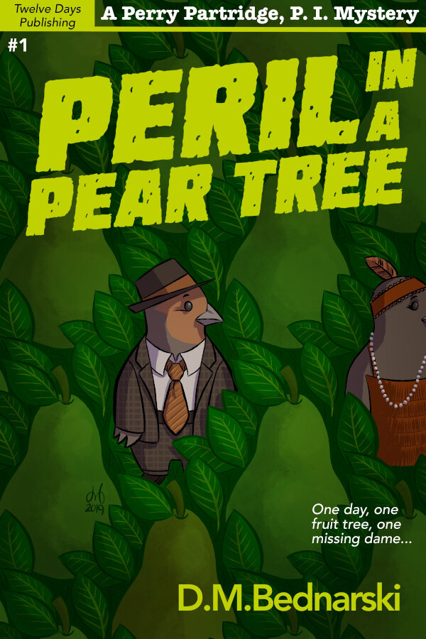 Perry Partridge #1: Peril in a Pear Tree