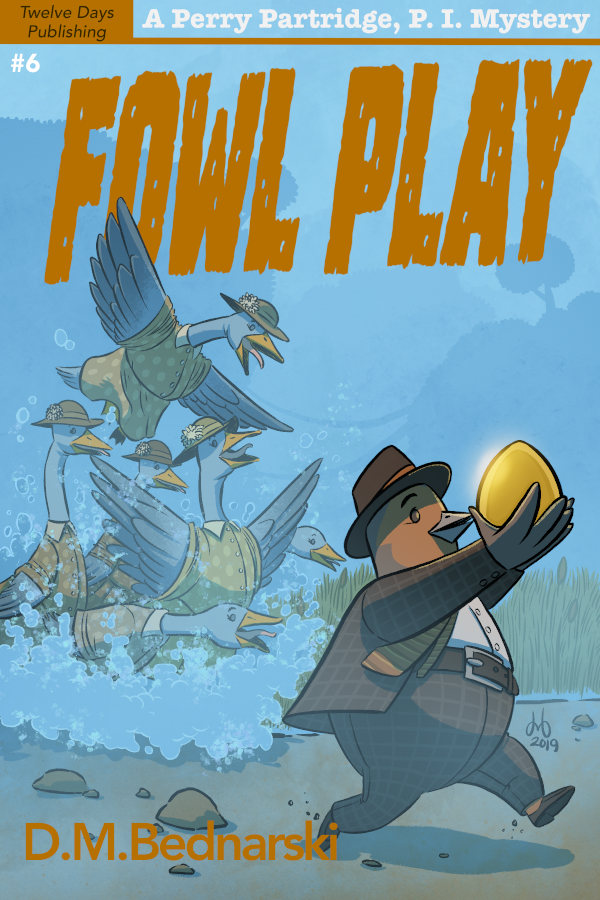 Perry Partridge #6: Fowl Play