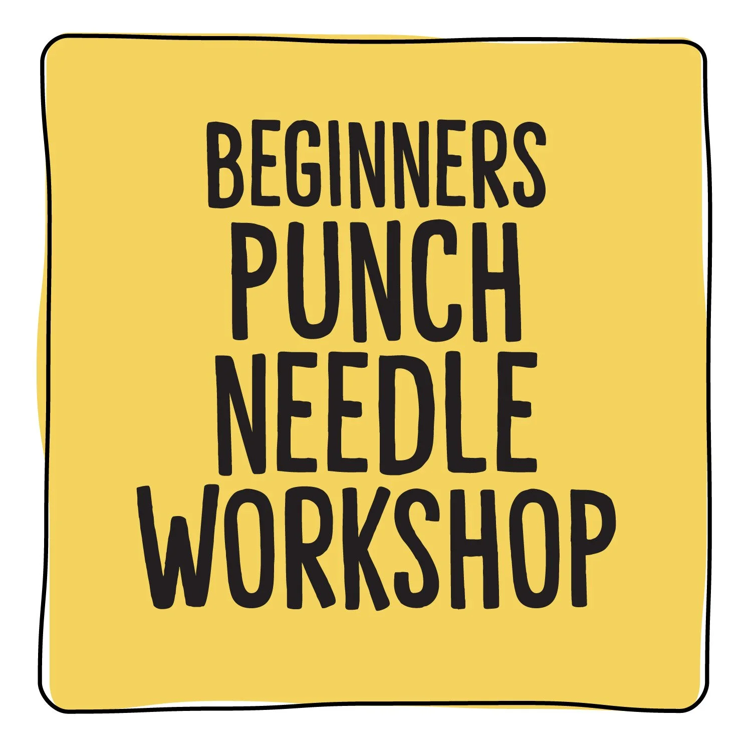 Beginner Punch Needle Workshop